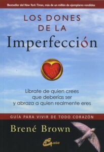Los dones de la imperfección, libros para neurodivergentes