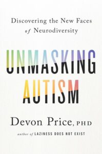 Unmasking autism, libros para neurodivergentes
